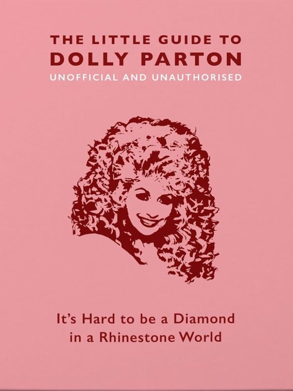 The Little Guide to Dolly Parton
